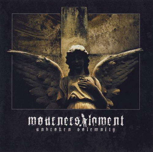 Mourners Lament : Unbroken Solemnity